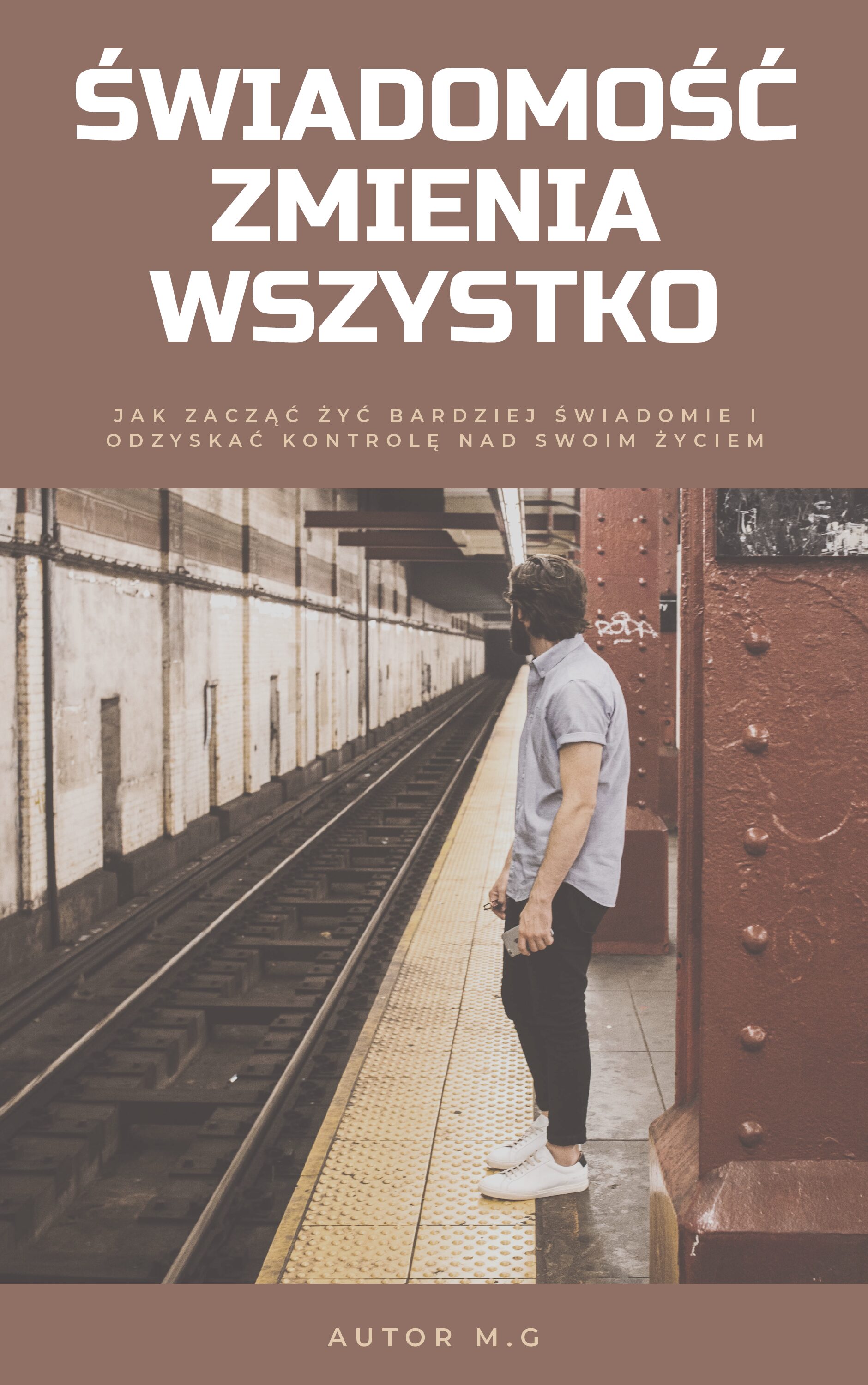 Świadomość zmienia wszystko